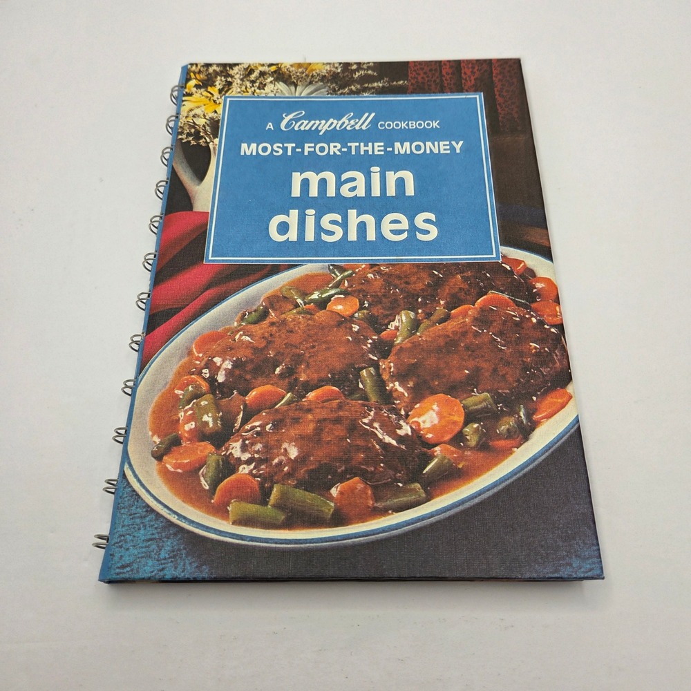 Vintage Campbell's Cookbook Most-For-The-Money Main Dishes 1975